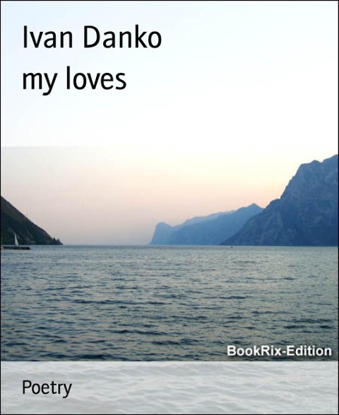 my loves - Ivan Danko