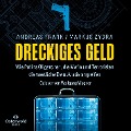 Cover-Bild zum Titel 'Dreckiges Geld' von 'Andreas Frank, Markus Zydra'