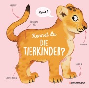 Kennst du die Tierkinder? - Sachbilderbuch für Kinder ab 3 Jahren - Olivier Le Gall