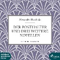 Cover-Bild zum Titel 'Der Posthalter und drei weitere Novellen (Ungekürzt)' von 'Alexander Puschkin'