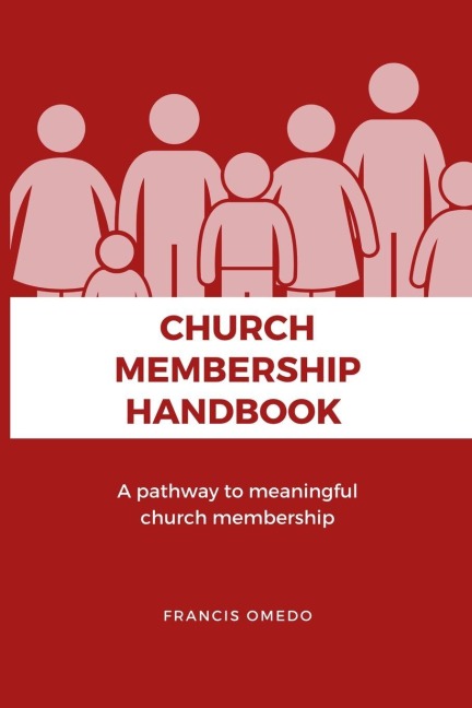 Church Membership Handbook - Francis Omedo