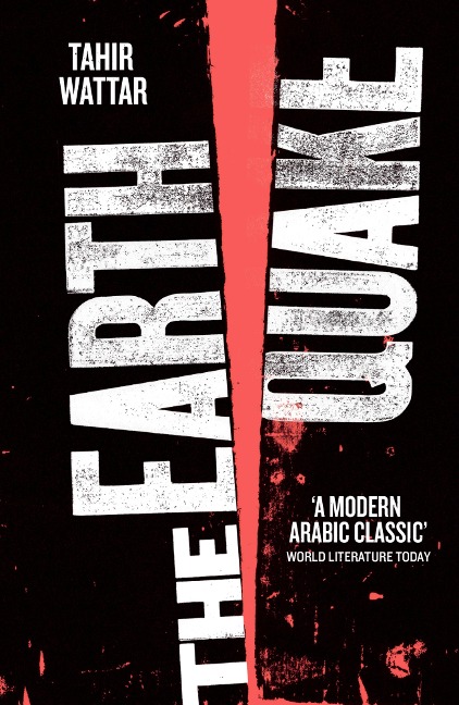 The Earthquake - Tahir Wattar