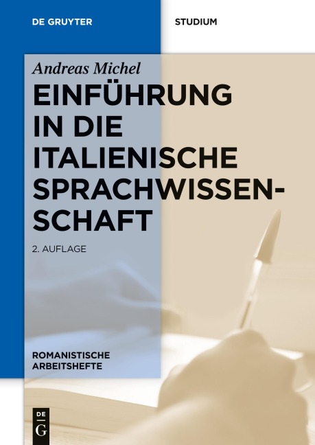 Einführung in die italienische Sprachwissenschaft - Andreas Michel