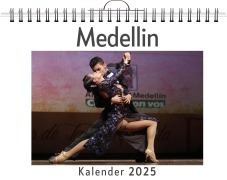 Cover-Bild zum Titel 'Medellin - (Wandkalender 2025, Kalender DIN A4 quer, Monatskalender im Querformat mit Kalendarium, das perfekte Geschenk)' von 'David Lang'