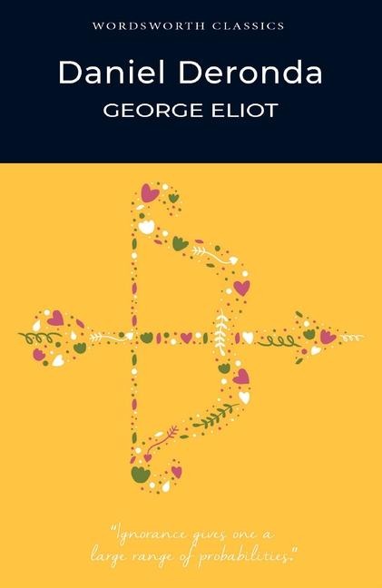 Daniel Deronda - George Eliot