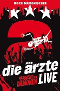 Cover-Bild zum Titel 'LIVE - Die Nacht der Dämonen (Blu-ray Deluxe Edt.)' von 'Die Ärzte'