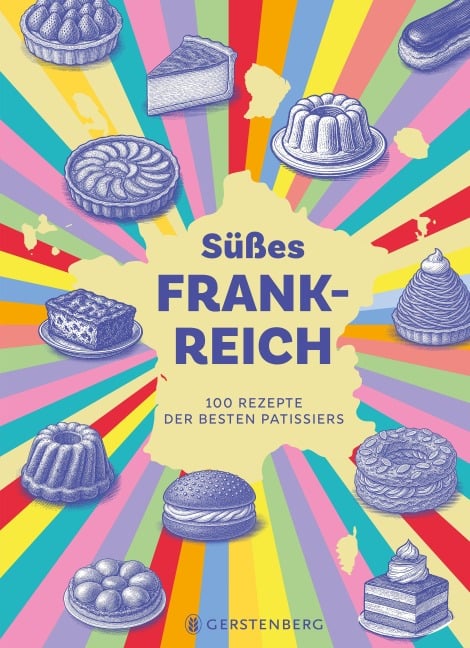 Süßes Frankreich - Julie Mathieu, Muriel Tallander
