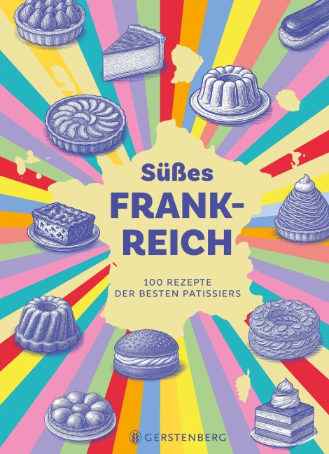 Süßes Frankreich - Julie Mathieu, Muriel Tallander