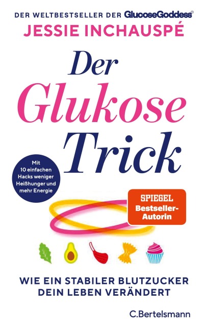 Der Glukose-Trick - Jessie Inchauspé