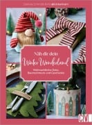 Cover-Bild zum Titel 'Näh dir dein Winter Wonderland' von 'Daniela Schmidt-Kohl'