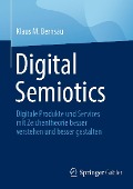 Digital Semiotics - Klaus M. Bernsau
