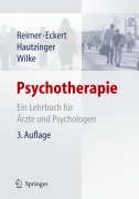 Cover-Bild zum Titel 'Psychotherapie' von 'Christian Reimer, Eberhard Wilke, Martin Hautzinger, Jochen Eckert'