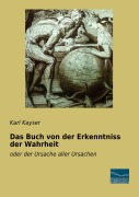 Cover-Bild zum Titel 'Das Buch von der Erkenntniss der Wahrheit' von ''