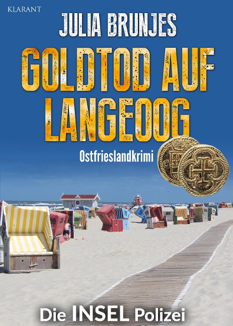 Goldtod auf Langeoog. Ostfrieslandkrimi - Sina Jorritsma, Julia Brunjes