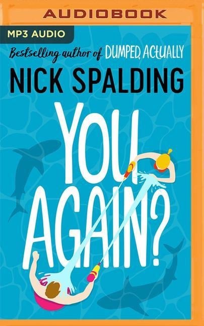 You Again? - Nick Spalding