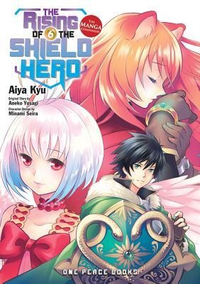 The Rising of the Shield Hero Volume 6 - Aneko Yusagi