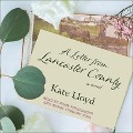 A Letter from Lancaster County - Kate Lloyd