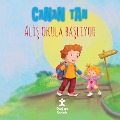 Cover-Bild zum Titel 'Ali¿ ile Mavi¿: Ali¿ Okula Ba¿l¿yor' von 'Canan Tan'