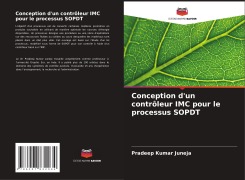 Cover-Bild zum Titel 'Conception d'un contrôleur IMC pour le processus SOPDT' von 'Pradeep Kumar Juneja'