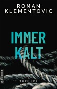 Cover-Bild zum Titel 'Immerkalt' von 'Roman Klementovic'