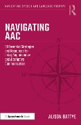 Cover-Bild zum Titel 'Navigating AAC' von 'Alison Battye'