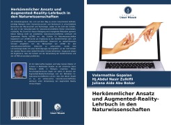 Herkömmlicher Ansatz und Augmented-Reality-Lehrbuch in den Naturwissenschaften - Valarmathie Gopalan, Hj. Abdul Nasir Zulkifli, Juliana Aida Abu Bakar