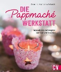 Cover-Bild zum Titel 'Die Pappmaché-Werkstatt' von 'Dorothea Schmidt'