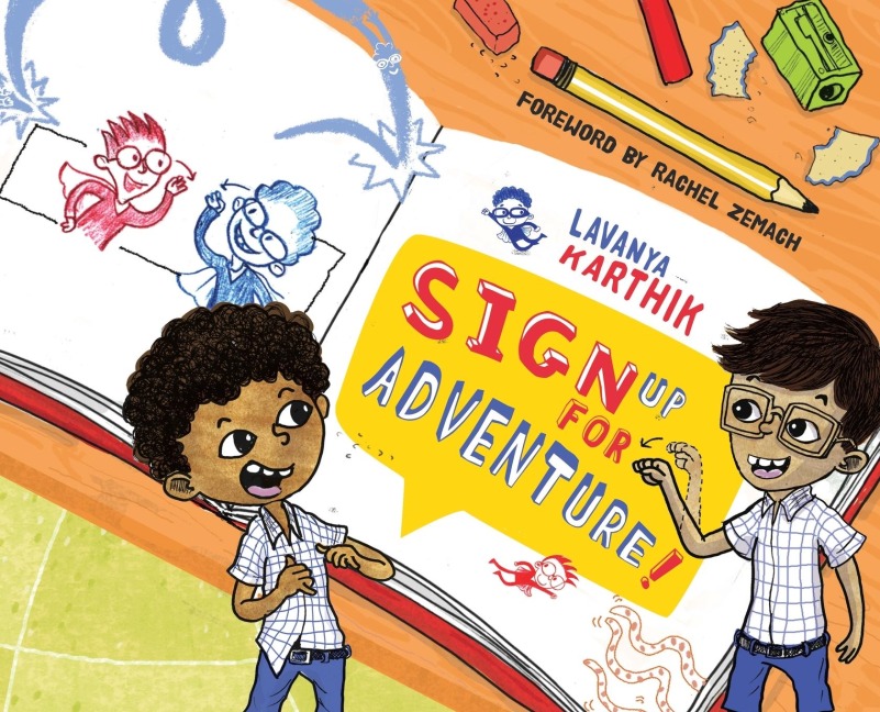 Sign Up for Adventure! - Lavanya Karthik