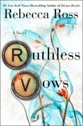 Cover-Bild zum Titel 'Ruthless Vows' von 'Rebecca Ross'