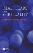 Cover-Bild zum Titel 'Healthcare and Spirituality' von 'Stephen P Kliewer, John Saultz'