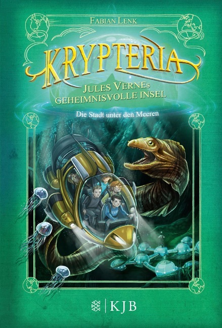 Krypteria - Jules Vernes geheimnisvolle Insel. Die Stadt unter den Meeren - Fabian Lenk