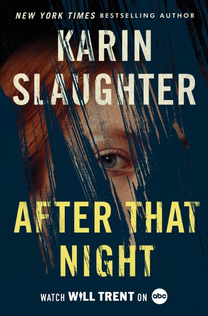 After That Night - Karin Slaughter