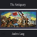 Cover-Bild zum Titel 'The Antiquary' von 'Andrew Lang'