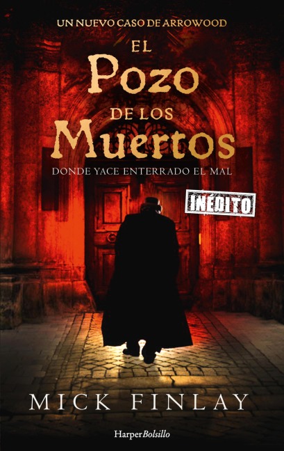 El pozo de los muertos - Mick Finlay