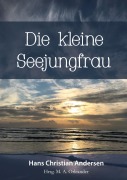 Cover-Bild zum Titel 'Die kleine Seejungfrau' von 'Hans Christian Andersen'