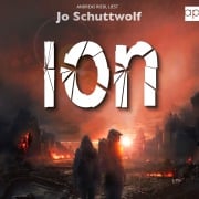 Cover-Bild zum Titel 'ION' von 'Jo Schuttwolf'