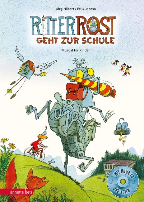 Ritter Rost 8: Ritter Rost geht zur Schule (Ritter Rost mit CD, Bd. 8) - Jörg Hilbert, Felix Janosa