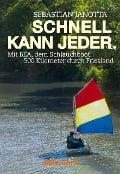 Schnell kann jeder - Sebastian Janotta