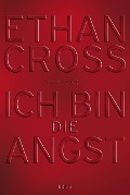 Ich bin die Angst - Ethan Cross