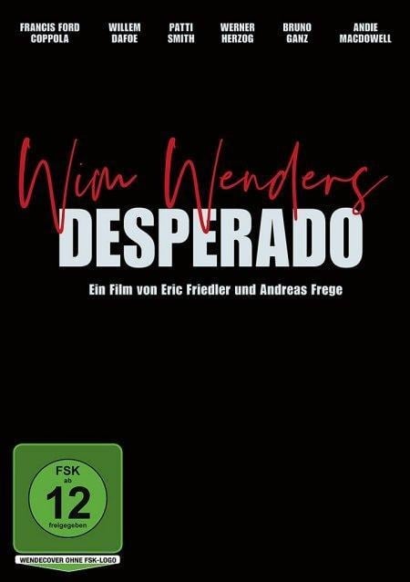 Wim Wenders - Desperado - Eric Friedler, Campino, Silke Schütze