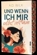 Cover-Bild zum Titel 'Und wenn ich mir selbst vertraue' von 'Andrea Wilk, A. D. Wilk'