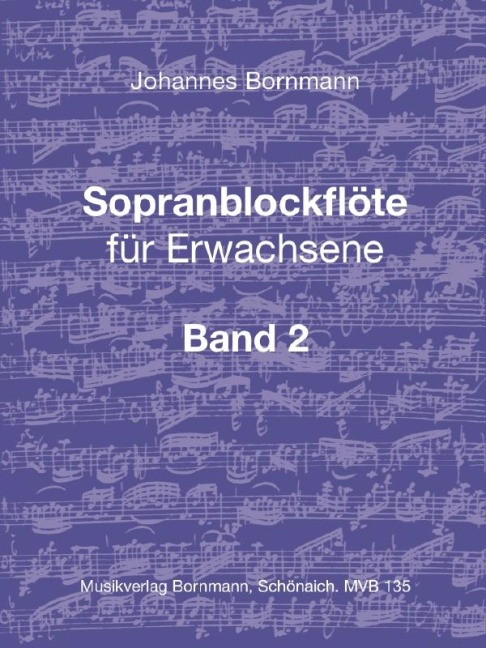 Sopranblockflöte für Erwachsene Bd. 2 - Johannes Bornmann