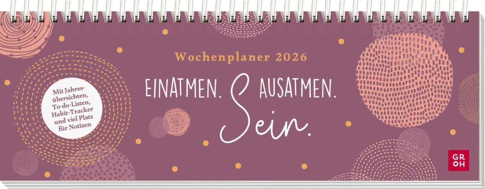 Tischkalender 2026 quer: Einatmen. Ausatmen. Sein. - 