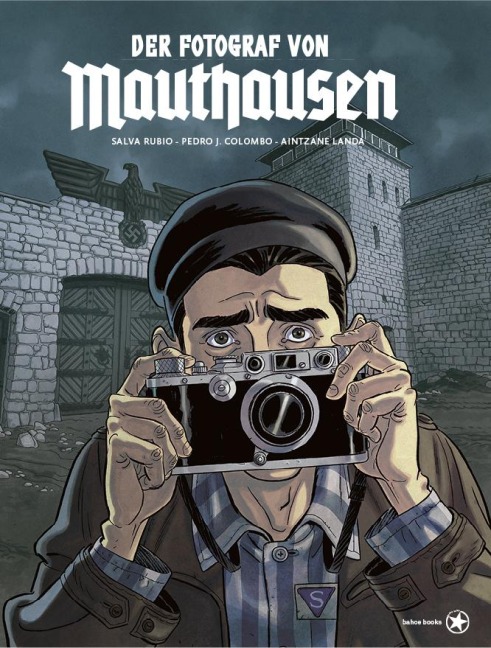Der Fotograf von Mauthausen - Salva Rubio
