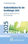 Cover-Bild zum Titel 'Kodierleitfaden für die Kardiologie 2025' von 'Lutz Frankenstein, Tobias Täger'