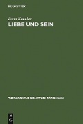 Cover-Bild zum Titel 'Liebe und Sein' von 'Bernt Knauber'