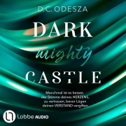 Cover-Bild zum Titel 'DARK mighty CASTLE' von 'D. C. Odesza'