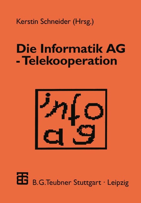 Die Informatik AG - Telekooperation - Kerstin Schneider