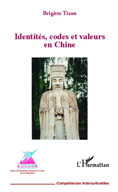 Identités, codes et valeurs en Chine - Brigitte Tison