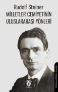 Cover-Bild zum Titel 'Milletler Cemiyetinin Uluslararasi Yönleri' von 'Rudolf Steiner'